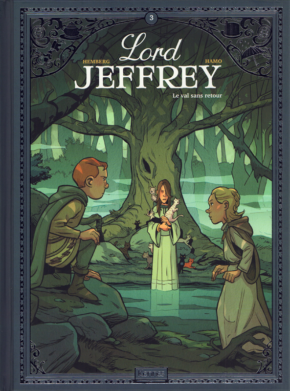 Lord Jeffrey Tome 3 : Le val sans retour