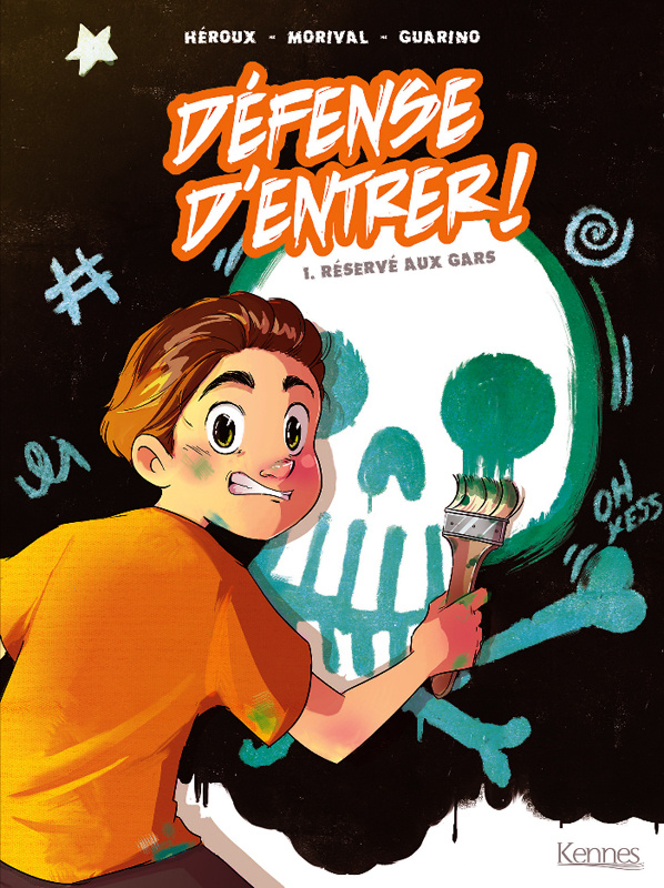 Défense d'entrer ! Tome 1 : Réservé aux gars. En cadeau un accroche-porte exclusif Défense d'entrer