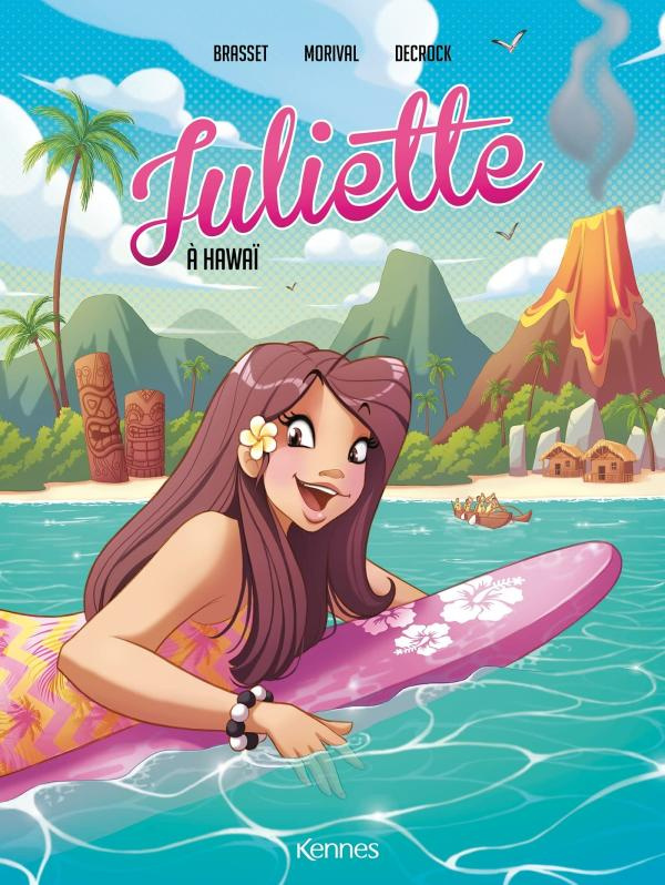 Juliette Tome 6 : Juliette à Hawaï