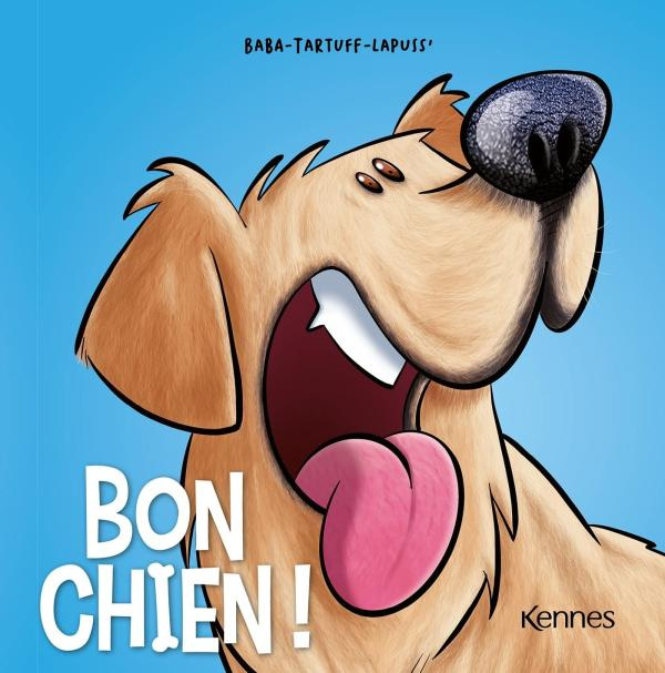 Bon chien ! Tome 4