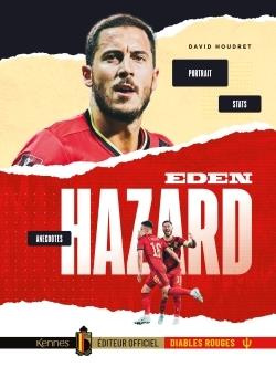 Eden Hazard. Portrait, anecdotes, stats