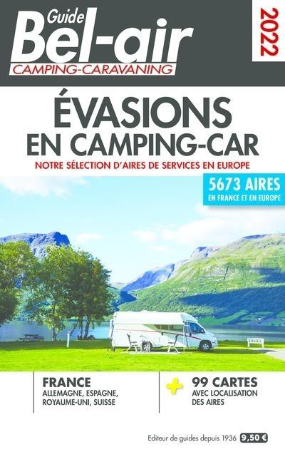 Guide Bel-air Evasions en camping-car. Edition 2022