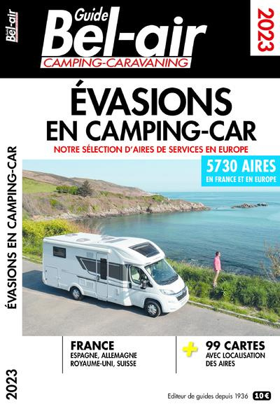 Guide Bel-air Evasions en camping-car. Edition 2023