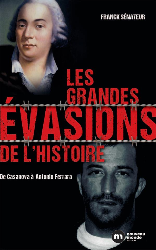 S'évader. Une autre histoire de la justice, de 1791 à nos jours