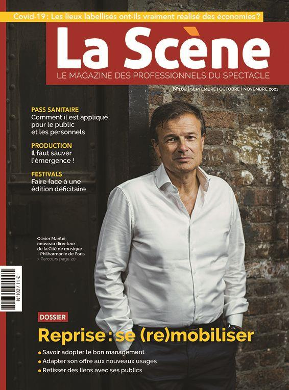 La Scène N° 102, automne 2021 : Reprise : se (re)mobiliser