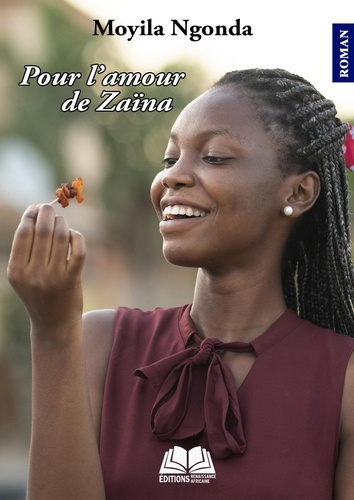 Pour l'amour de Zaïna