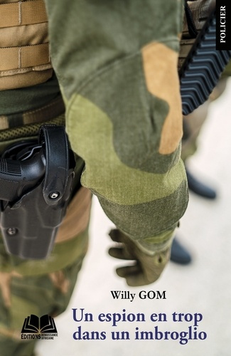 Un espion en trop dans un imbroglio