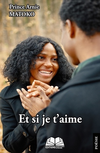 Et si je t'aime