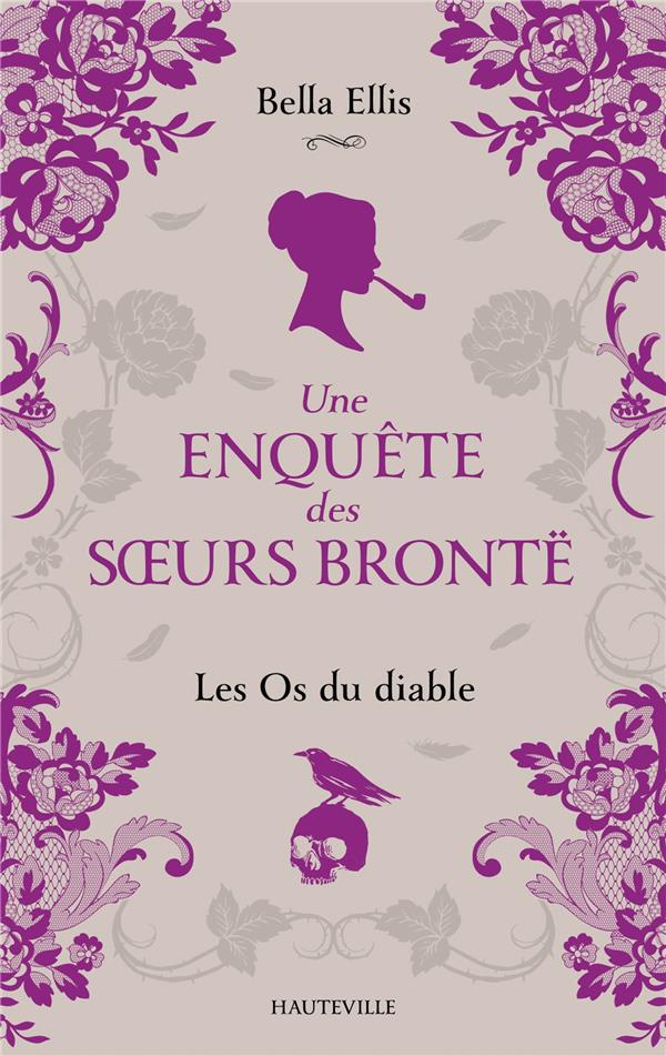 Une enquête des soeurs Brontë/02/Les Os du diable
