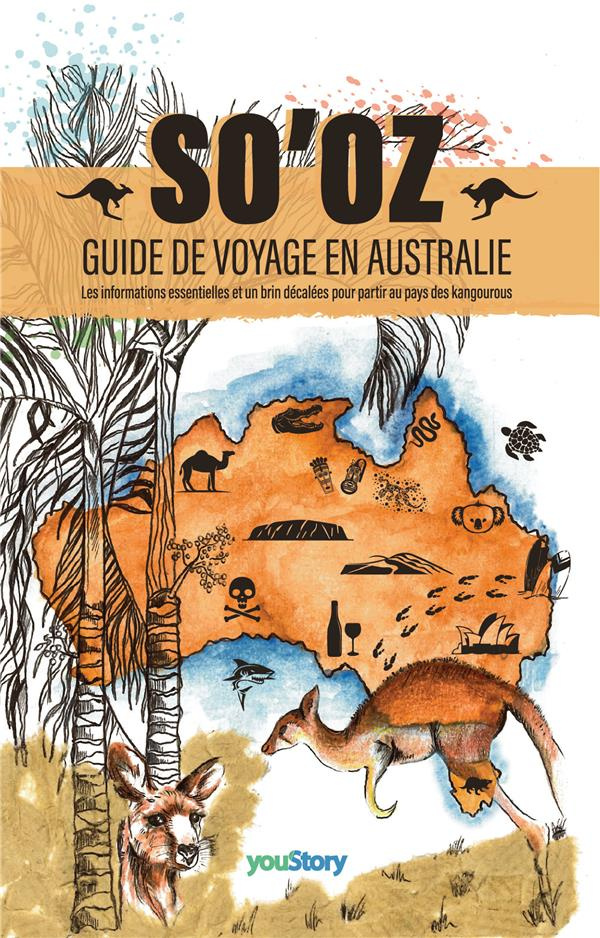SO'OZ. Guide de voyage en Australie