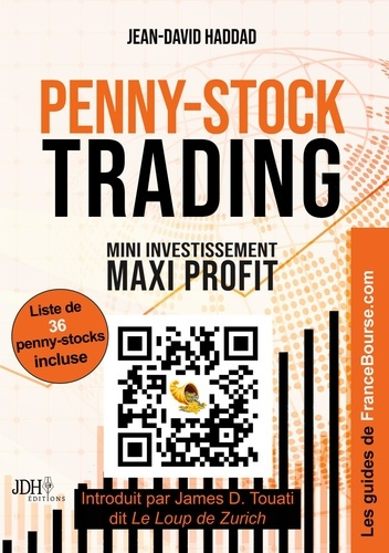 Penny-Stock Trading. Mini-investissement, maxi-profit