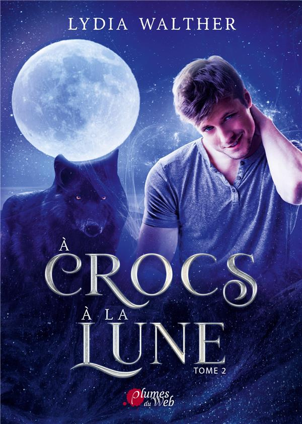 A crocs à la lune Tome 2