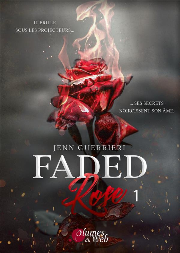 Faded Rose Tome 1