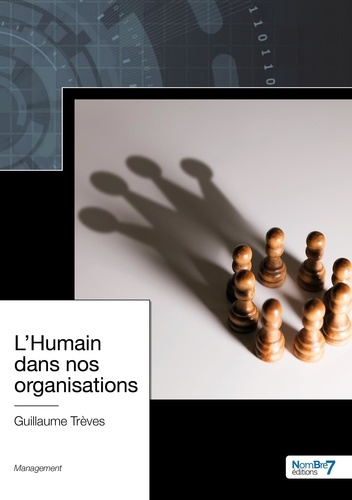 L'Humain dans nos organisations