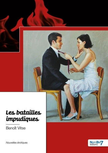 Les batailles impudiques