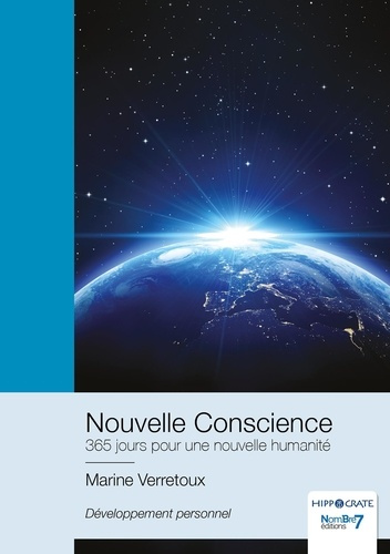 Nouvelle conscience. 365 jours pour une nouvelle humanité