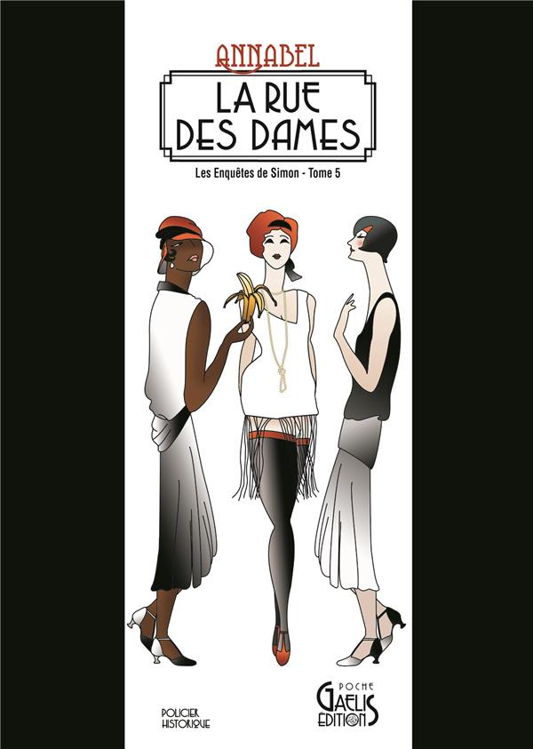 Les enquêtes de Simon Tome 5 : La Rue des Dames