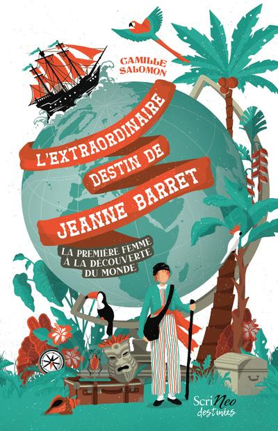 L'extraordinaire destin de Jeanne Barret