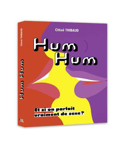 Hum, hum. Et si on parlait (vraiment) de sexe ?