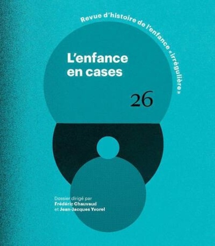 Revue d'histoire de l'enfance "irrégulière" N° 26, septembre 2024 : Les enfants en cases