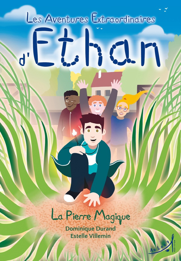 Les aventures extraordinaires d'Ethan : La Pierre magique