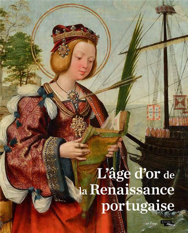 L'âge d'or de la renaissance portugaise