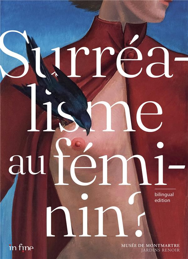 Surréalisme au féminin ? Edition bilingue français-anglais