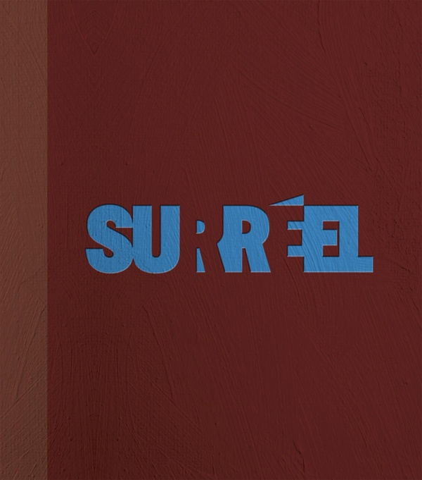 Surréel. Trois petites histoires surréalistes