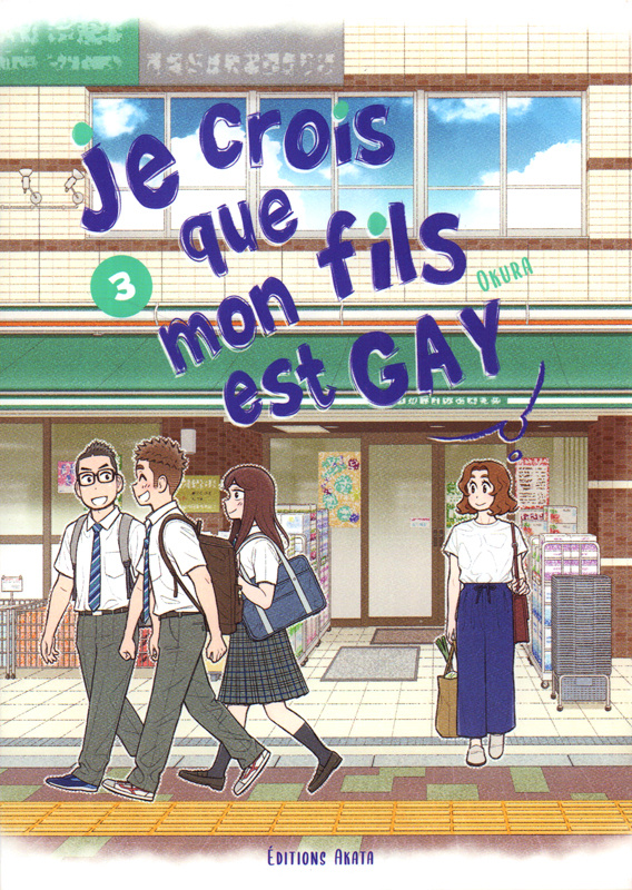 Je crois que mon fils est gay Tome 3