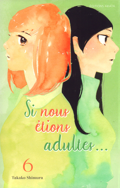 Si nous étions adultes Tome 6