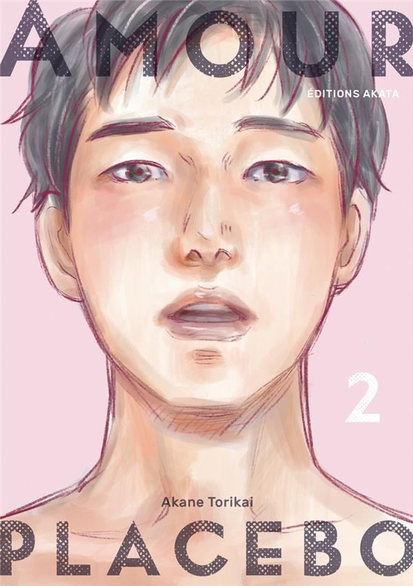 Amour placebo Tome 2