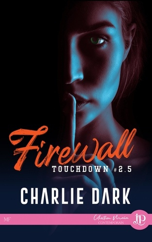 Touchdown Tome 2,5 : Firewall