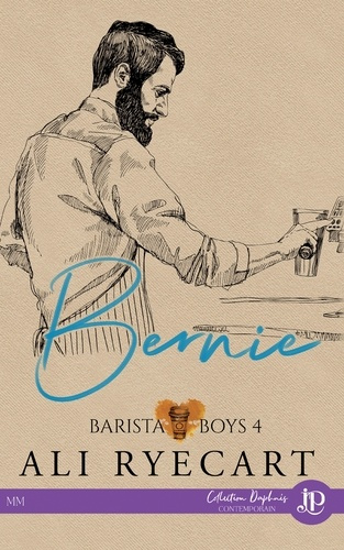 Barista boys Tome 4 : Bernie