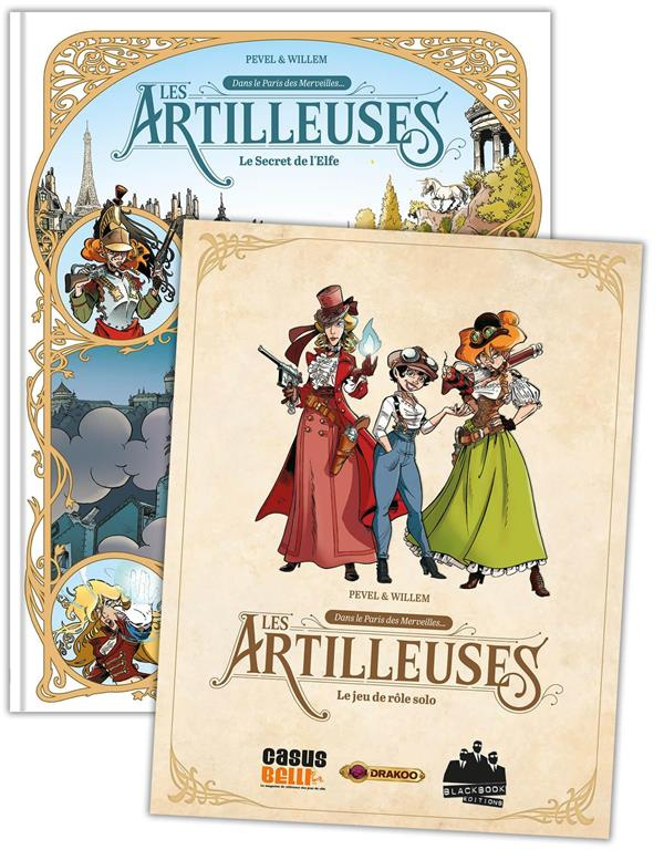 Les Artilleuses Tome 3 : Le secret de l'Elfe. Avec le jeu de rôle solo