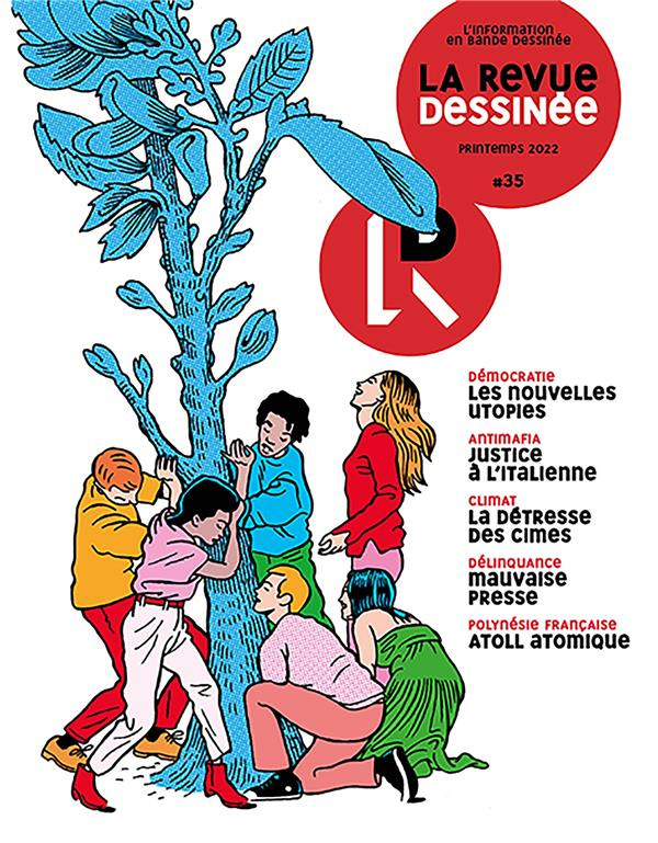 La revue dessinée N° 35 : Printemps 2022