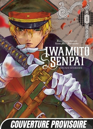 Iwamoto Senpai Tome 1
