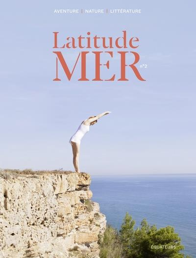 Latitude MER N° 2