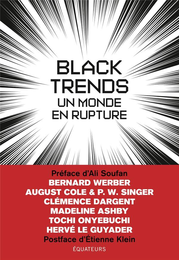 Black Trends. Un monde en rupture
