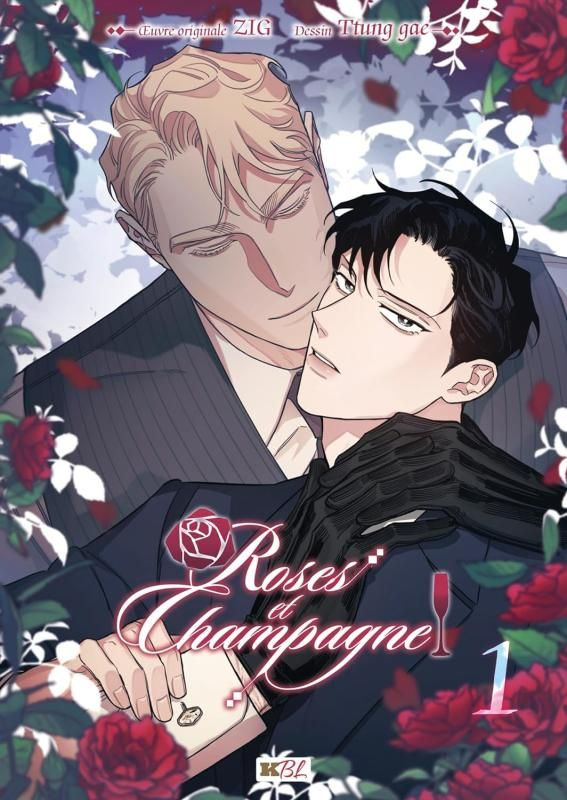 Roses et Champagne Tome 1