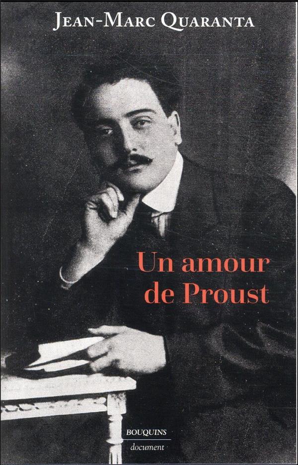 Un amour de Proust. Alfred Agostinelli (1888-1914)
