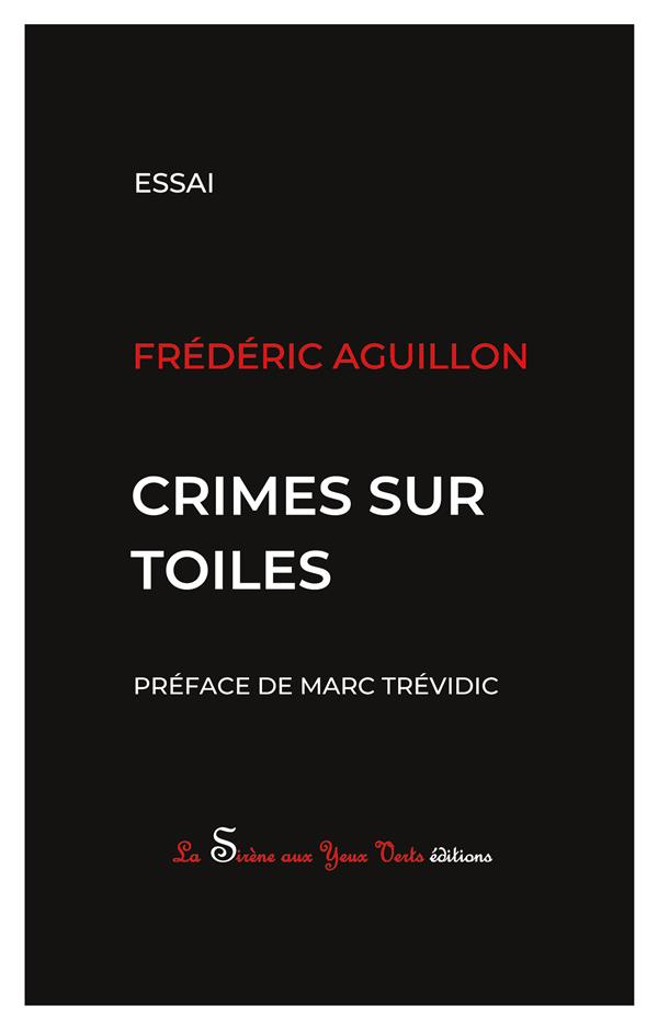Crimes sur toiles
