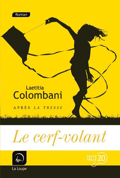Le cerf-volant [EDITION EN GROS CARACTERES