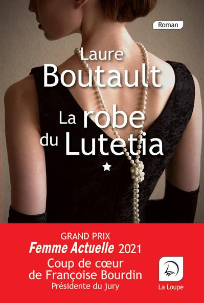 La robe du Lutetia. Volume 1 [EDITION EN GROS CARACTERES