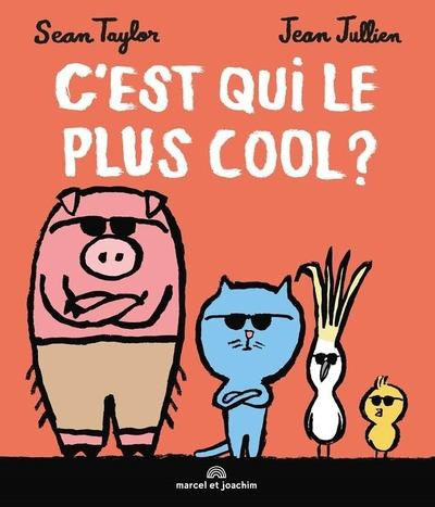 C'est qui le plus cool ?