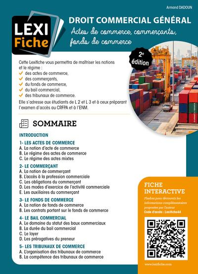 Droit commercial général. Actes de commerce, commerçants, fonds de commerce, 2e édition