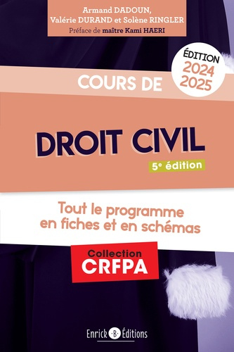 Cours de droit civil. Tout le programme en fiches et en schémas, Edition 2024-2025