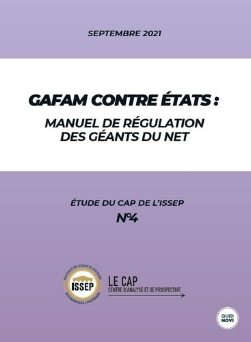Gafam contre états. manuel de régulation des géants du net