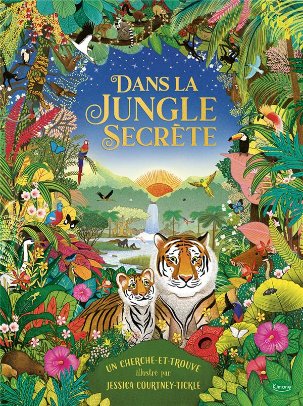Dans la Jungle Secrète