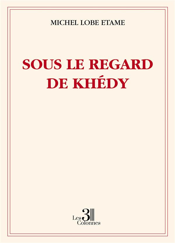 Sous le regard de Khédy
