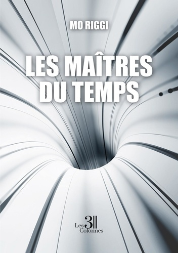 Les maîtres du temps